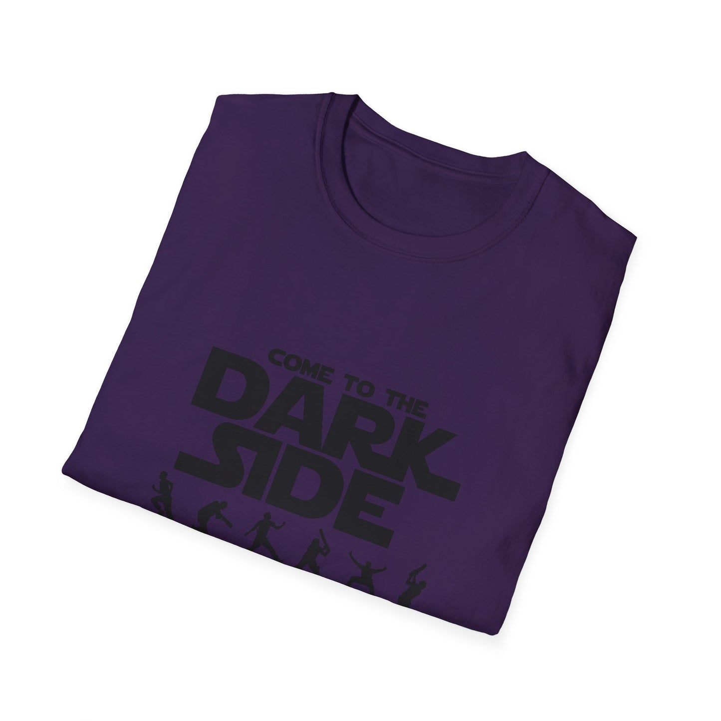 Come to the Dark Side  | Cricket T-shirt