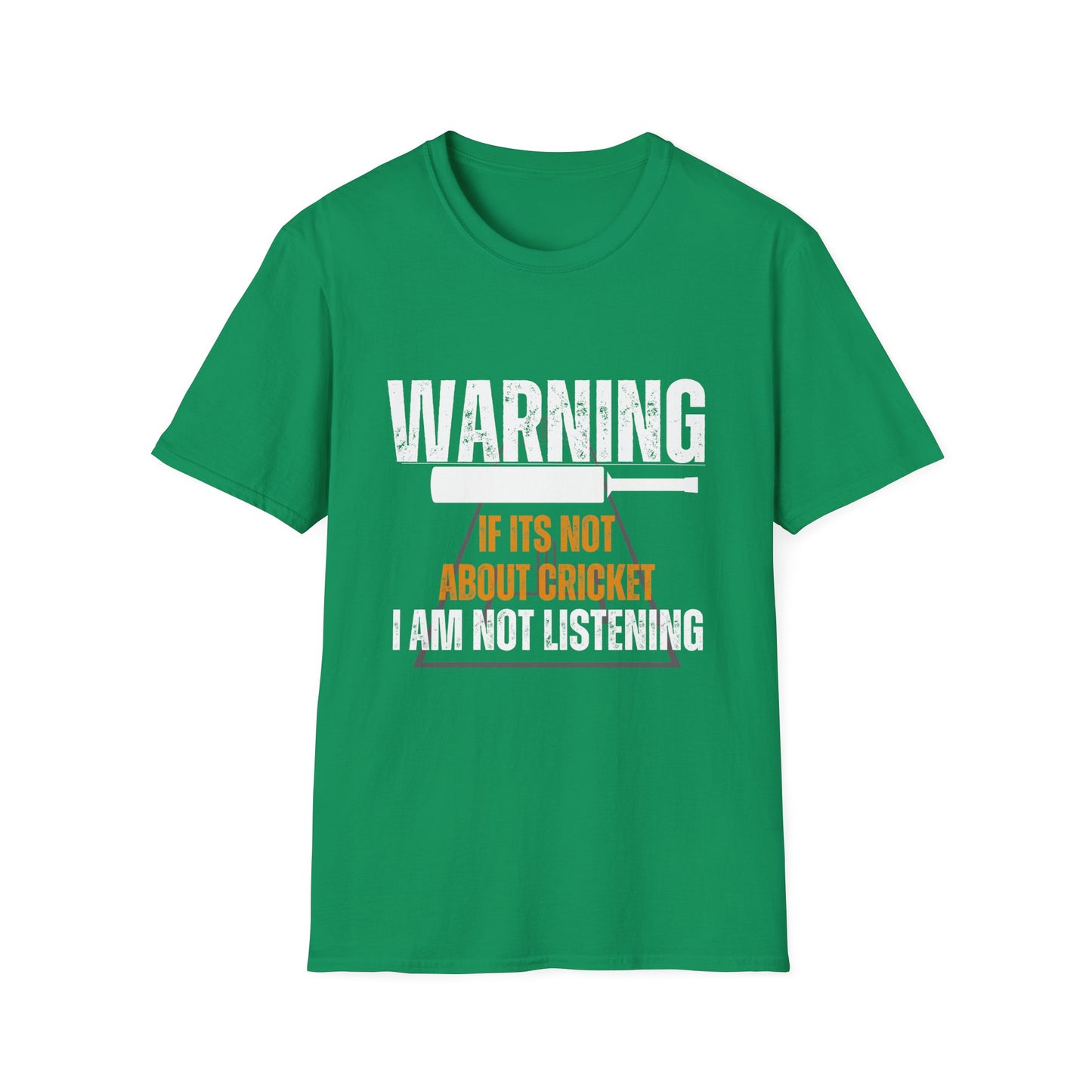 If Its Not About Cricket, I am Not Listening | Cricket T-shirt