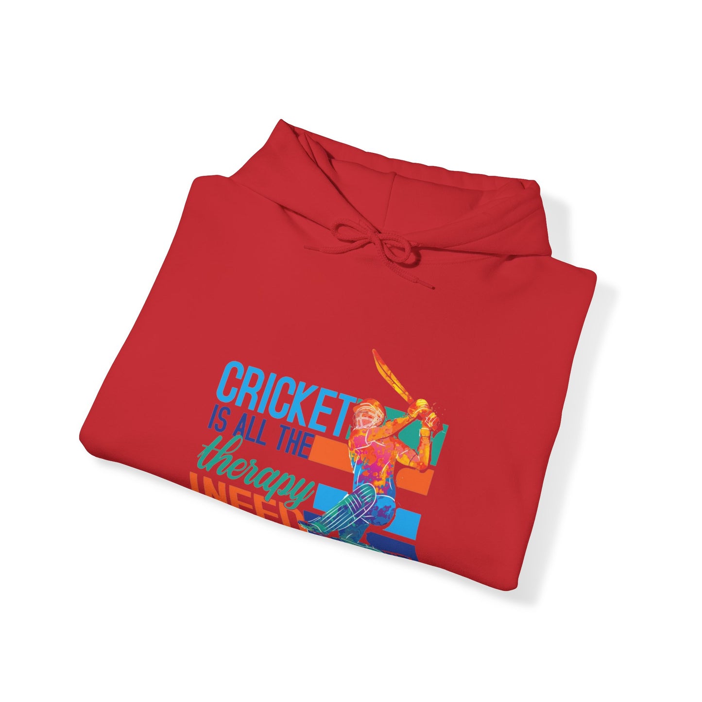 Cricket is All The Therapy I Need - Cricket Hoodie