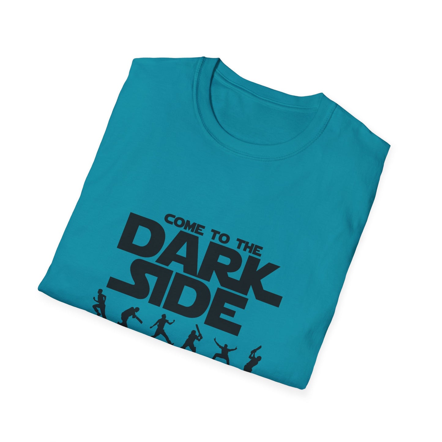 Come to the Dark Side  | Cricket T-shirt