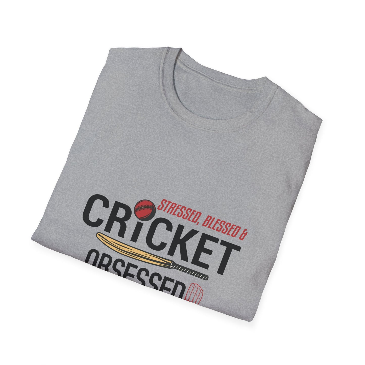 Stressed, Blessed & Cricket Obsessed | Cricket T-shirt