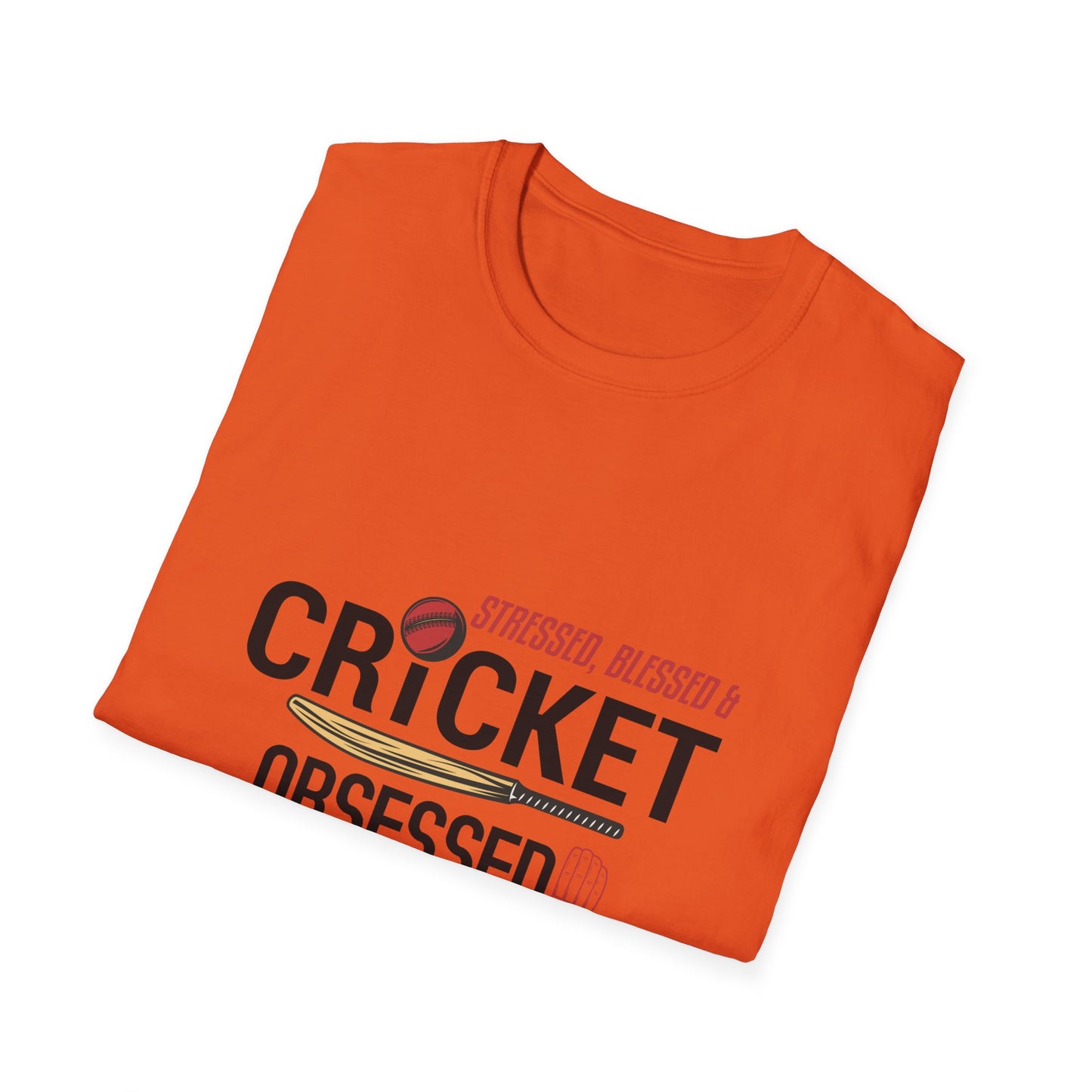 Stressed, Blessed & Cricket Obsessed | Cricket T-shirt