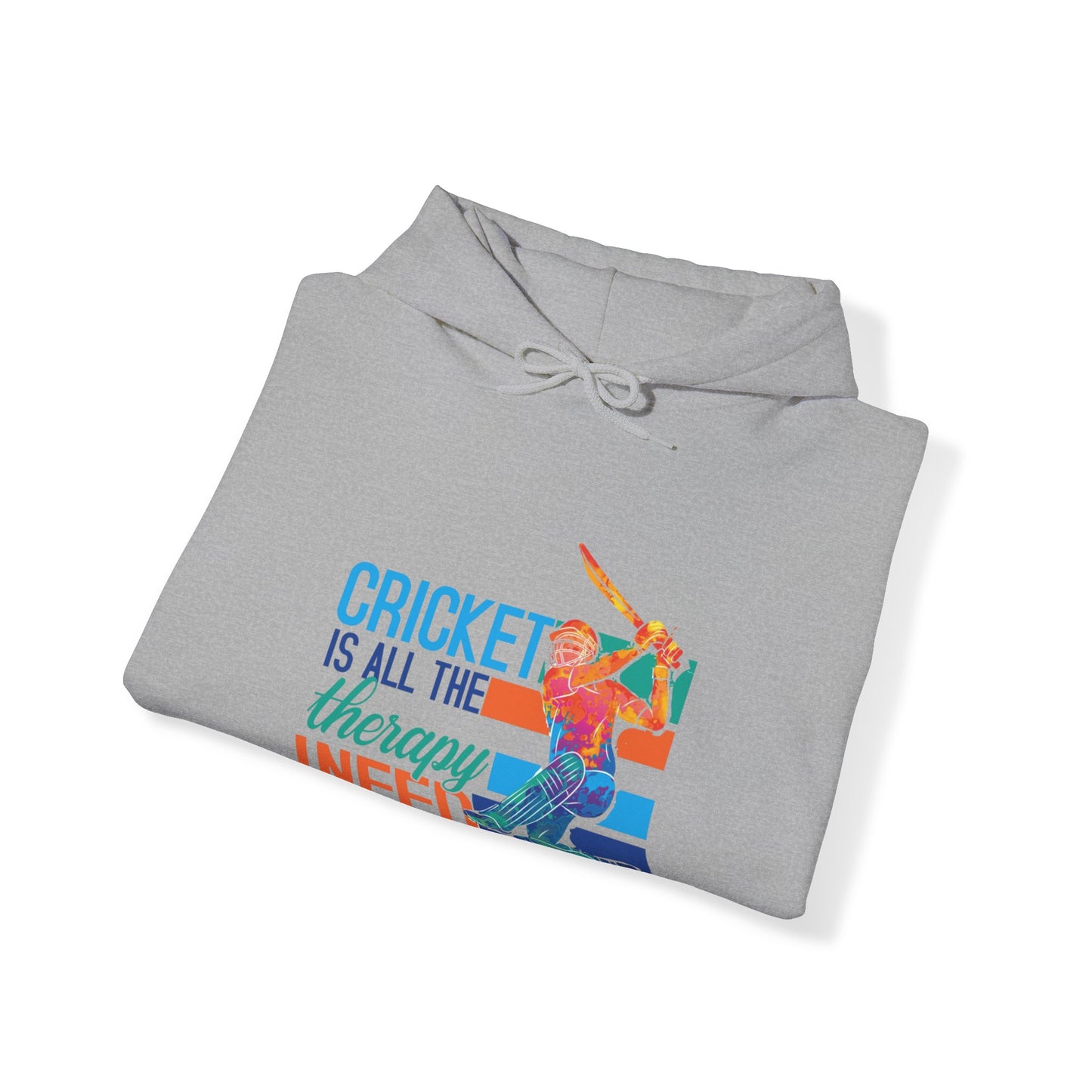 Cricket is All The Therapy I Need - Cricket Hoodie