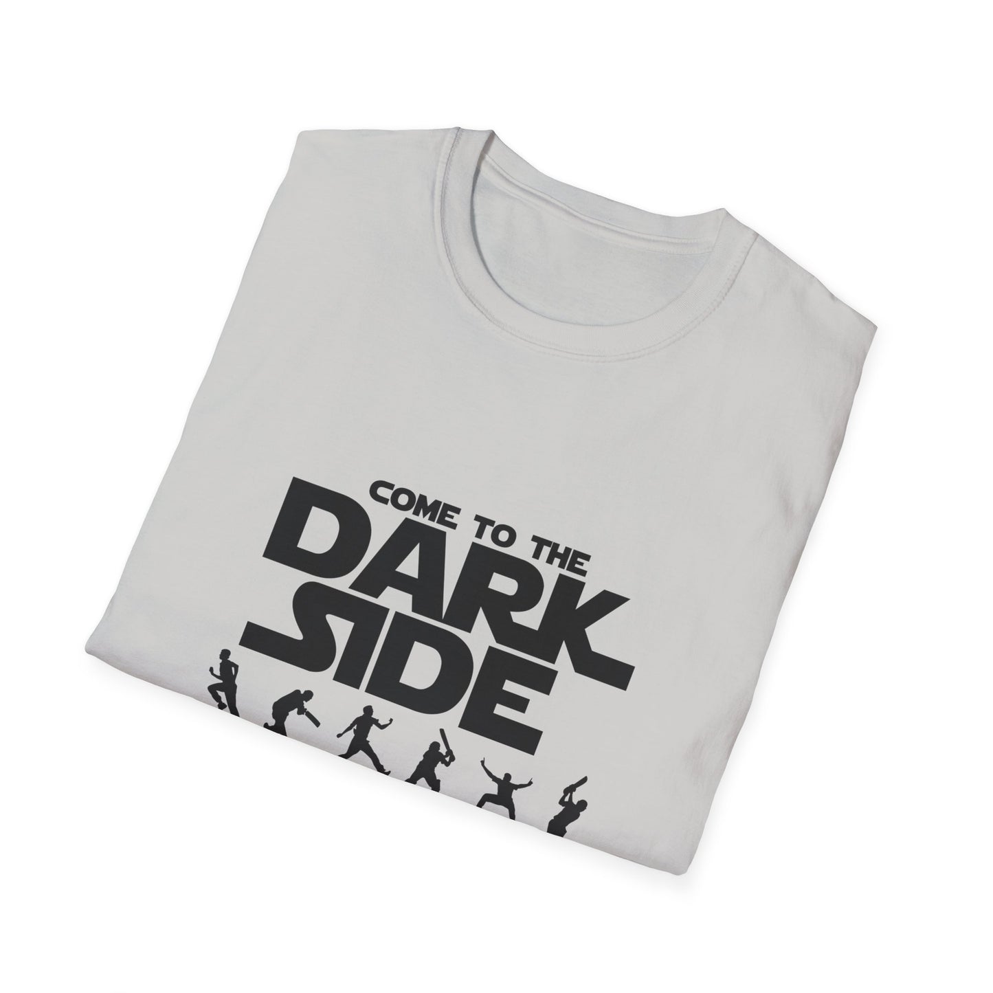 Come to the Dark Side  | Cricket T-shirt