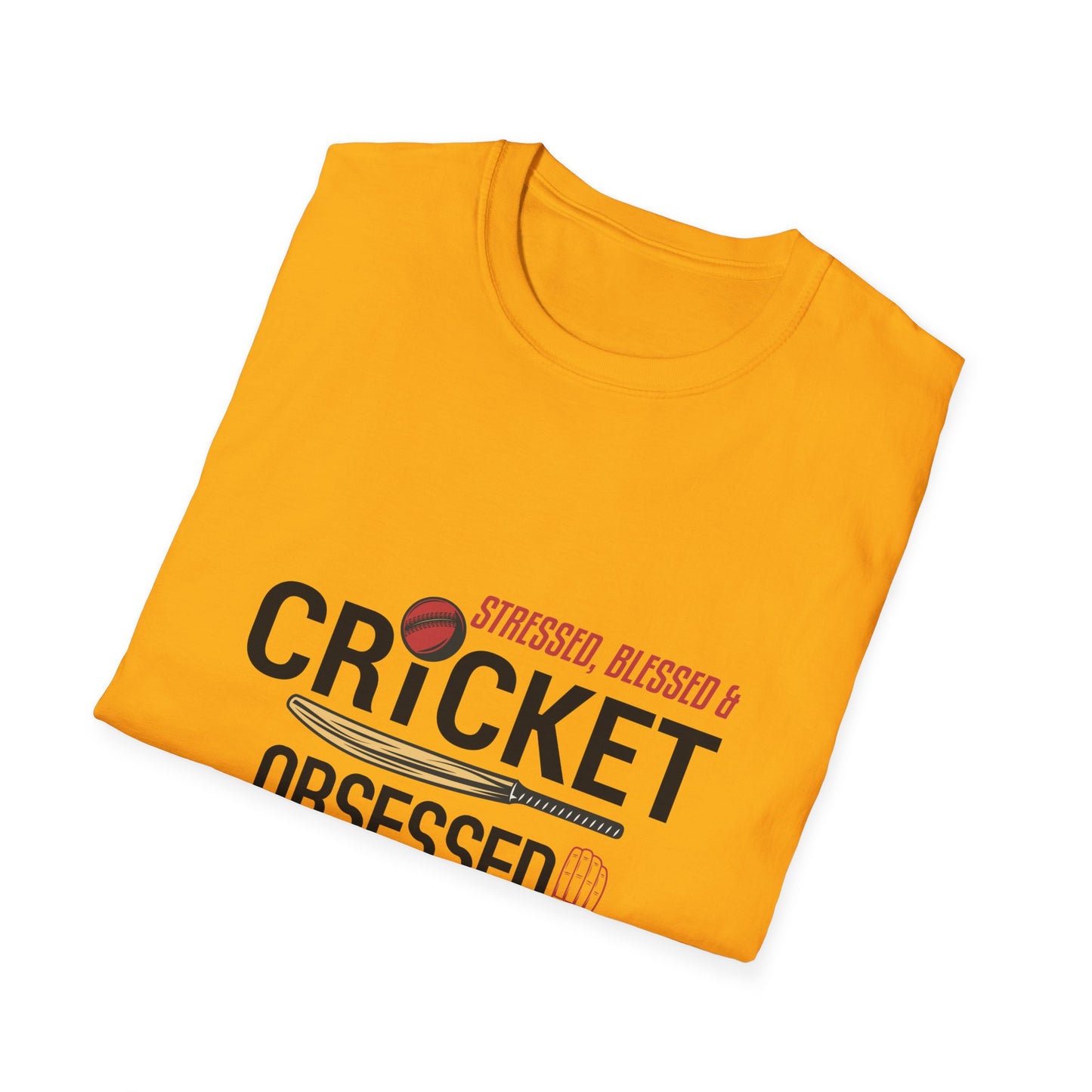 Stressed, Blessed & Cricket Obsessed | Cricket T-shirt